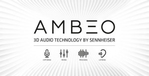 Sennheiser präsentiert Ambeo 3D Audio