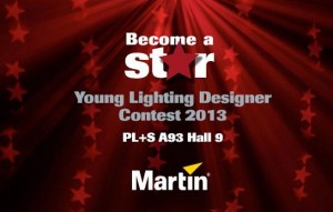 Martin Professional Young Lighting Designer Contest 2013