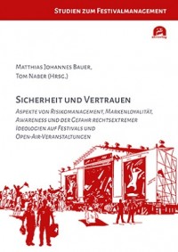 IST-Hochschule veröffentlicht dritten Band der „Studien zum Festivalmanagement“ mit Schwerpunkt Sicherheit und Vertrauen